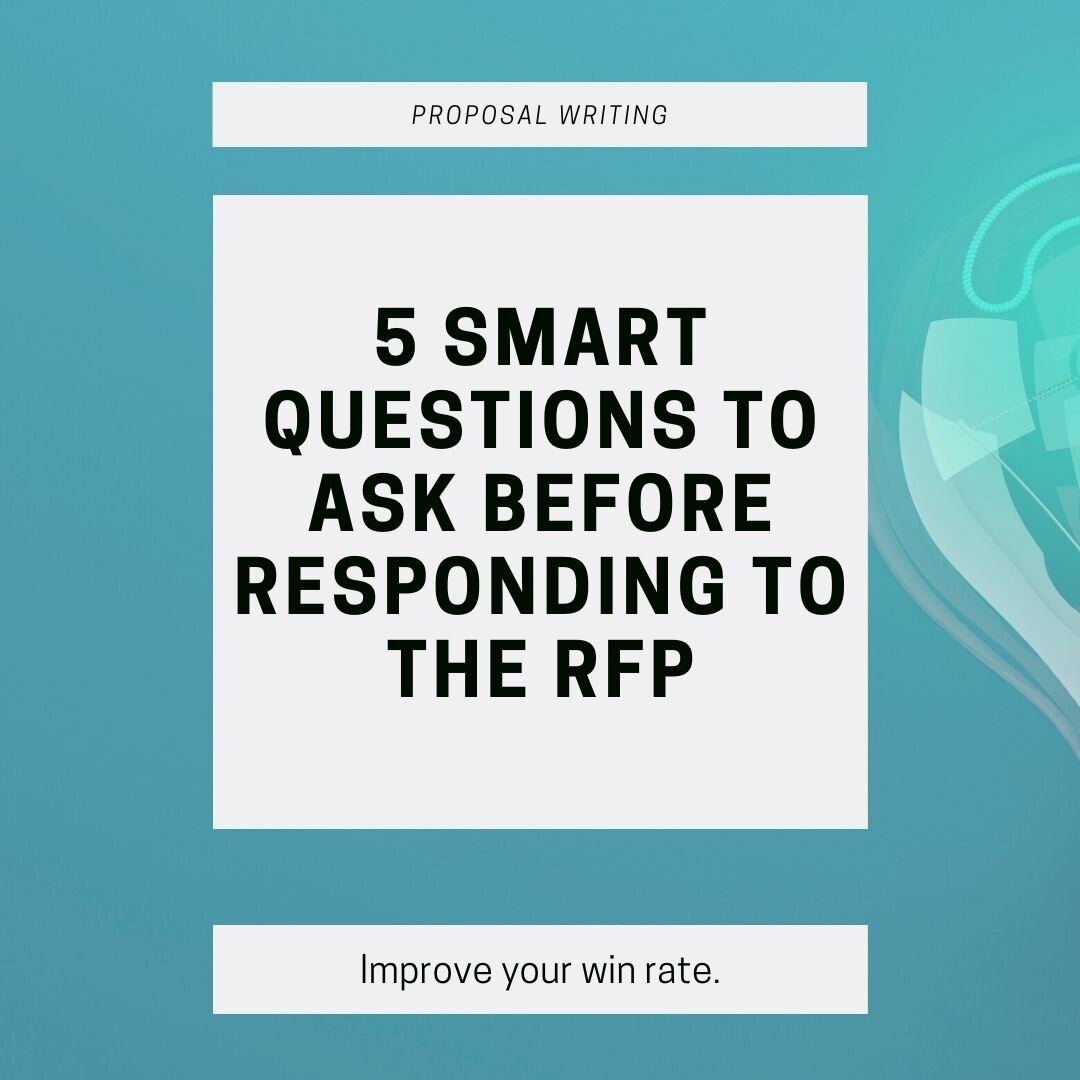 5 Smart Questions to Ask Before Responding to the RFP