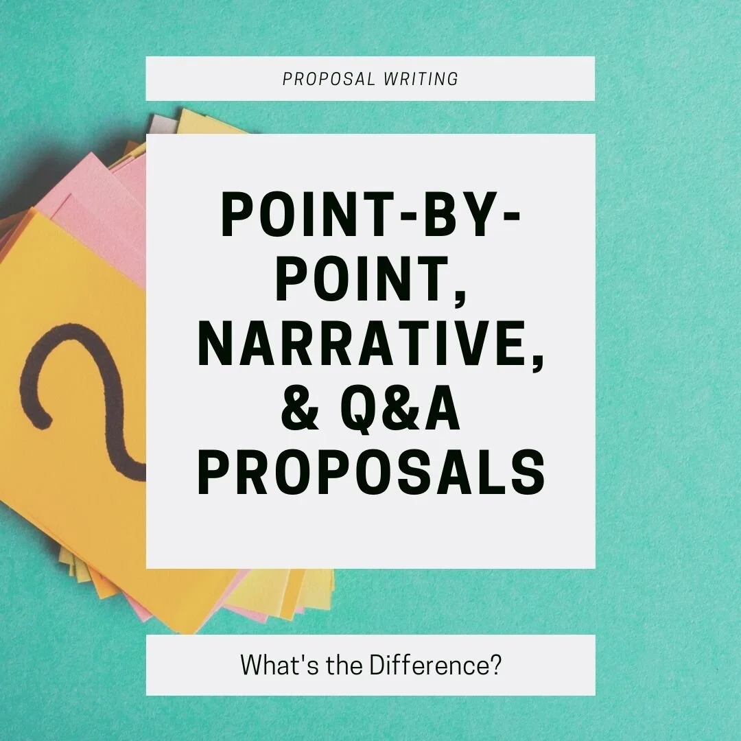 Point-by-Point, Question/Answer, and Narrative Proposals. What’s the difference? 