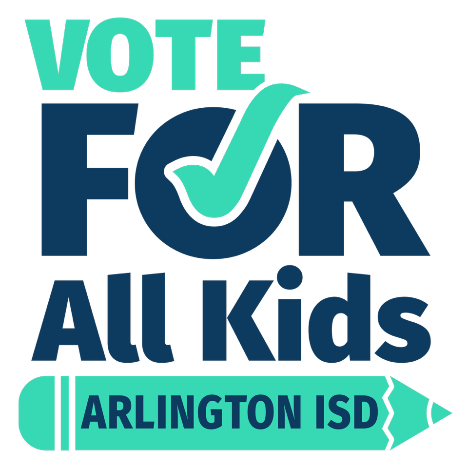 Vote For AISD Bond | Arlington, TX