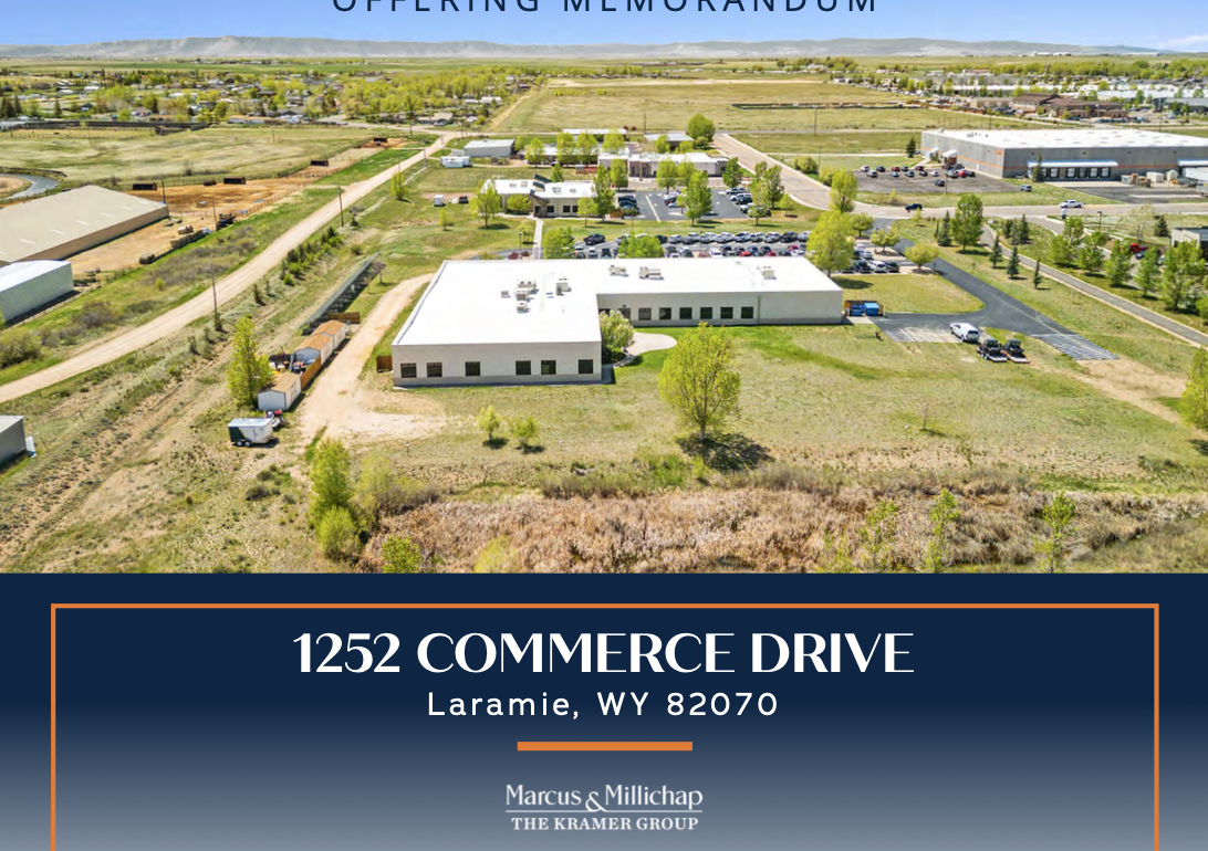 1252 Commerce Drive Laramie, WY $5,400,000 Cap Rate: 6.44% Price/SF: $245.45/SF Single Tenant Net Lease View Offering Memorandum