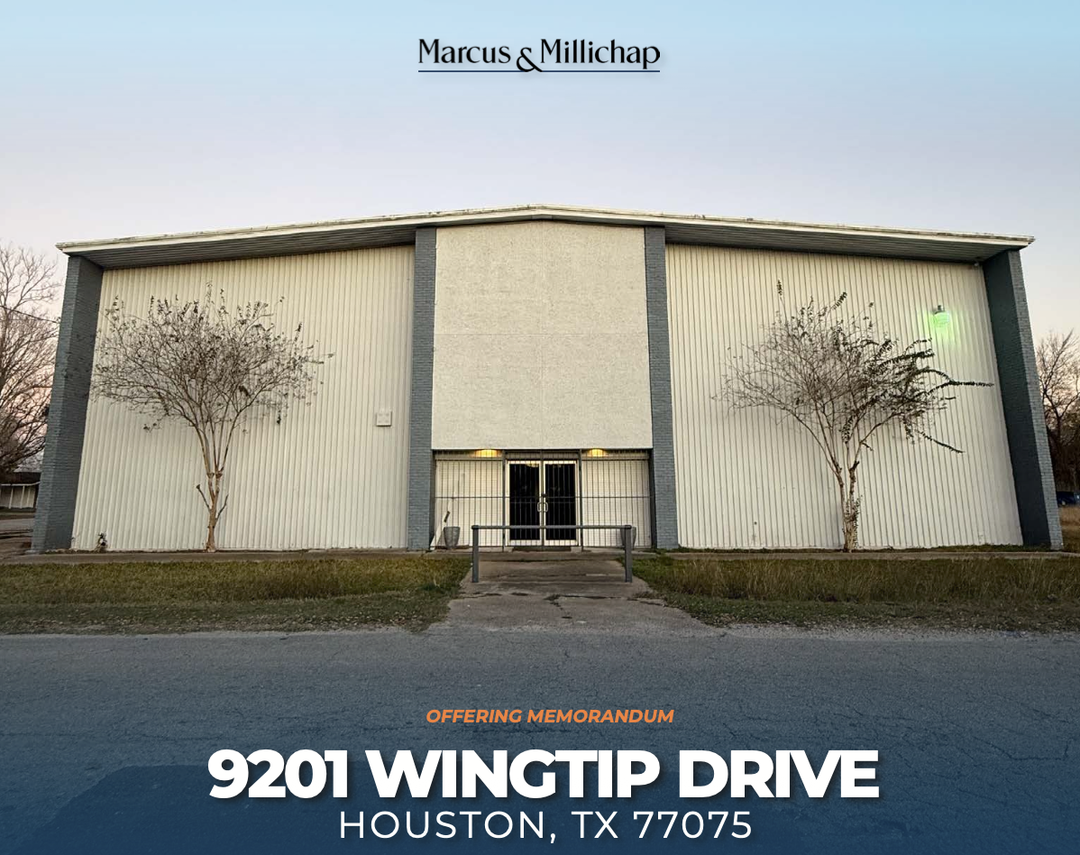   9201 Wingtip Drive  Houston, TX  $1,790,000 +/-28,900 SF +/-1.03 Acres Houston-Hobby Airport   View Offering Memorandum  