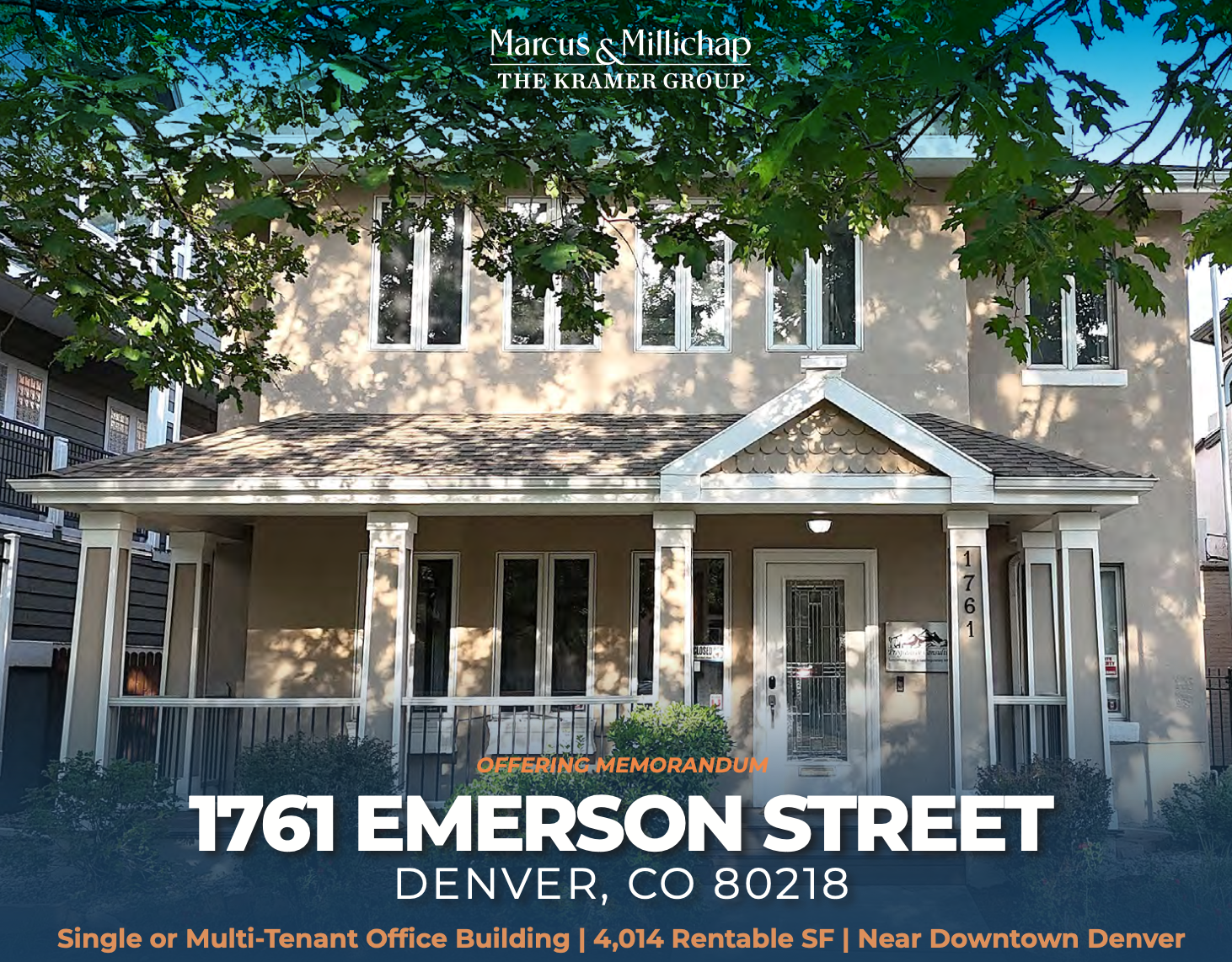   1761 Emerson Street  Denver, CO  $1,250,000 4,014 SF Uptown Owner-User Single or Multi-Tenant Office   View Offering Memorandum  