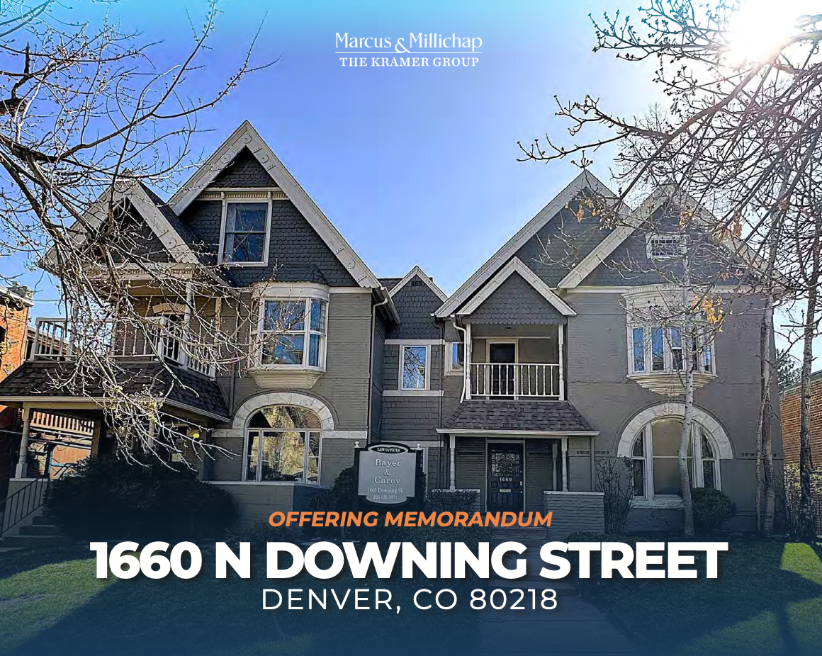   1660 North Downing Street  Denver, CO  $799,000 8,771 SF Cap Hill Owner-User G-RO-3 Zoning   View Offering Memorandum  