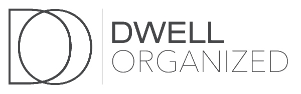 Dwell Organized