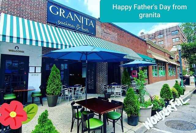 Happy Father's day from GRANITA CUCINA&amp;BAR