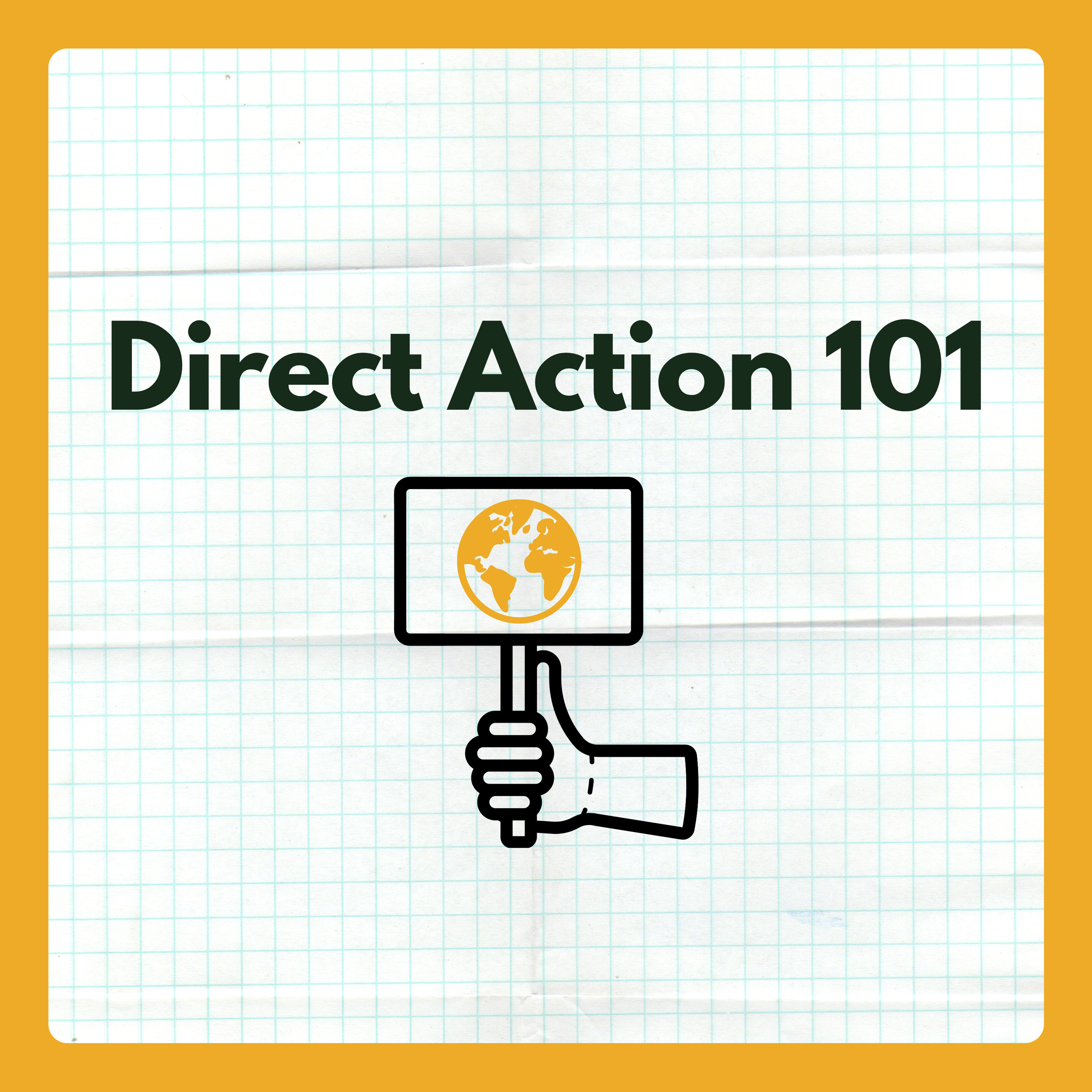 Direct Action 101