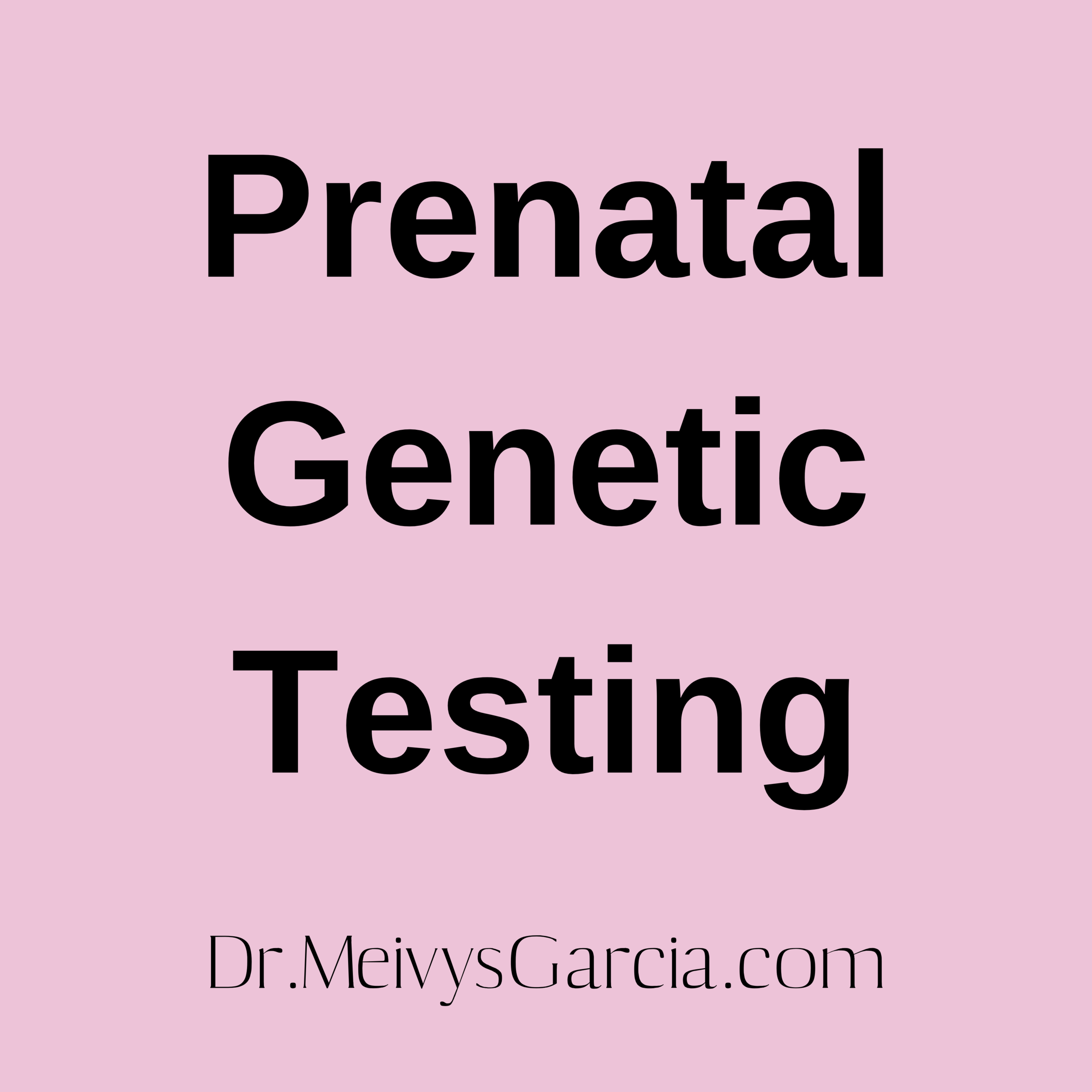 When Should You Consider Prenatal Genetic Testing? – CXDHVT