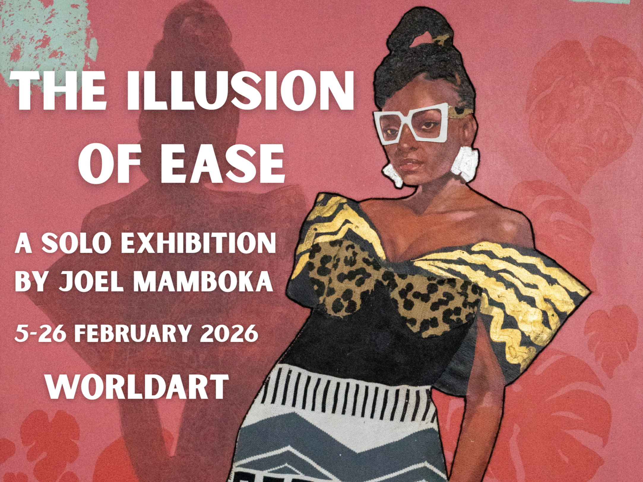     

 
    THE ILLUSION OF EASE   a solo exhibition by Joel Mamboka  5 - 26 February 2026 
 




















  
  



    










































  

    
  
     

      

      
         
          
        
        

     