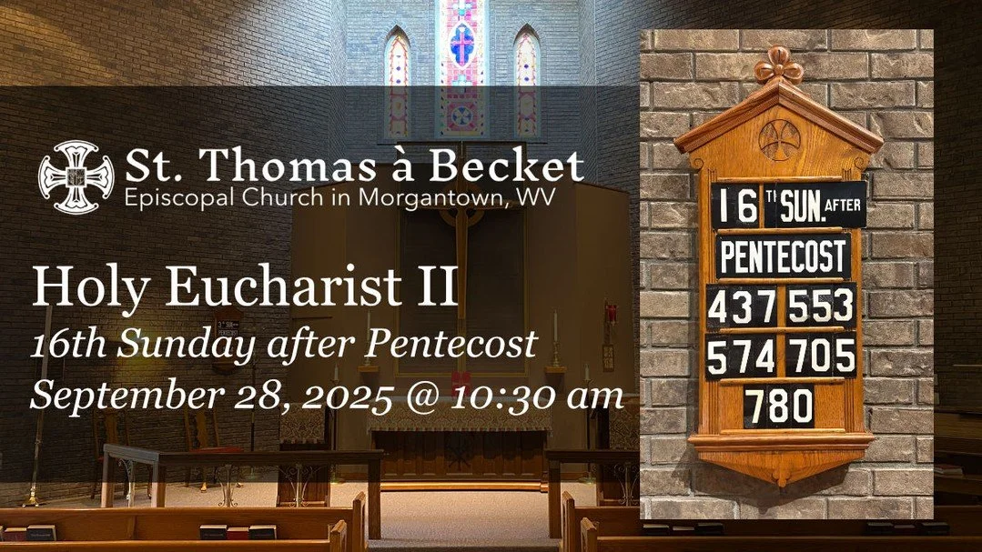 16th Sunday after Pentecost at St. Thomas à Becket
https://youtube.com/live/jFo1YIHyVPw