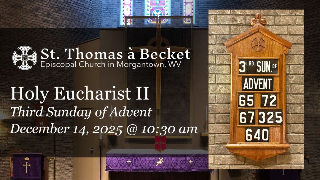 Third Sunday of Advent at St. Thomas &agrave; Becket
https://youtube.com/live/YJUlBFtbJMg