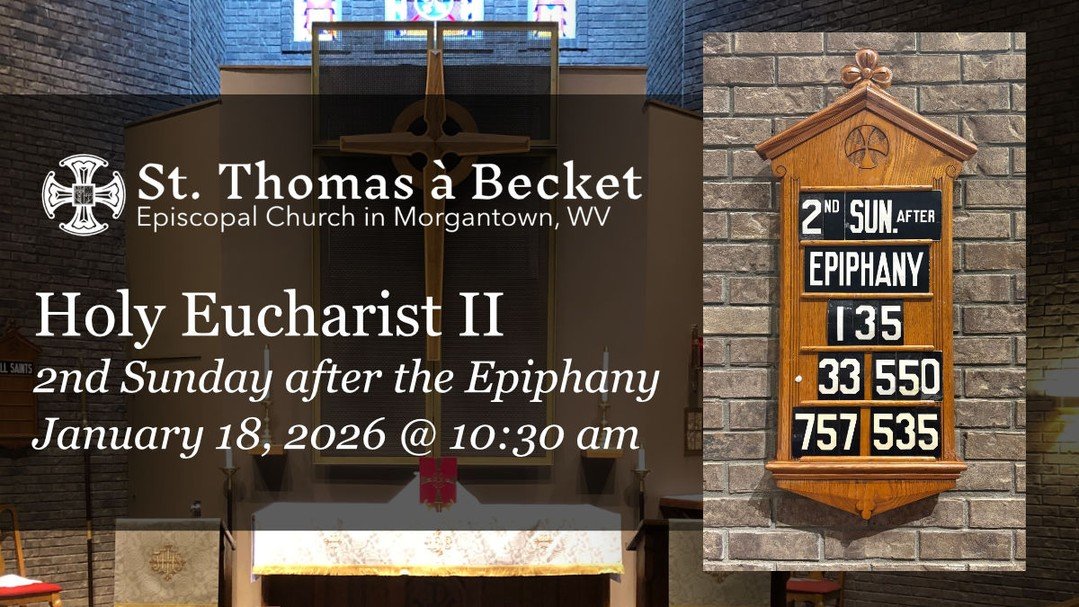 Second Sunday after the Epiphany at St. Thomas &agrave; Becket
https://youtube.com/live/3Q5tRjGl8zk