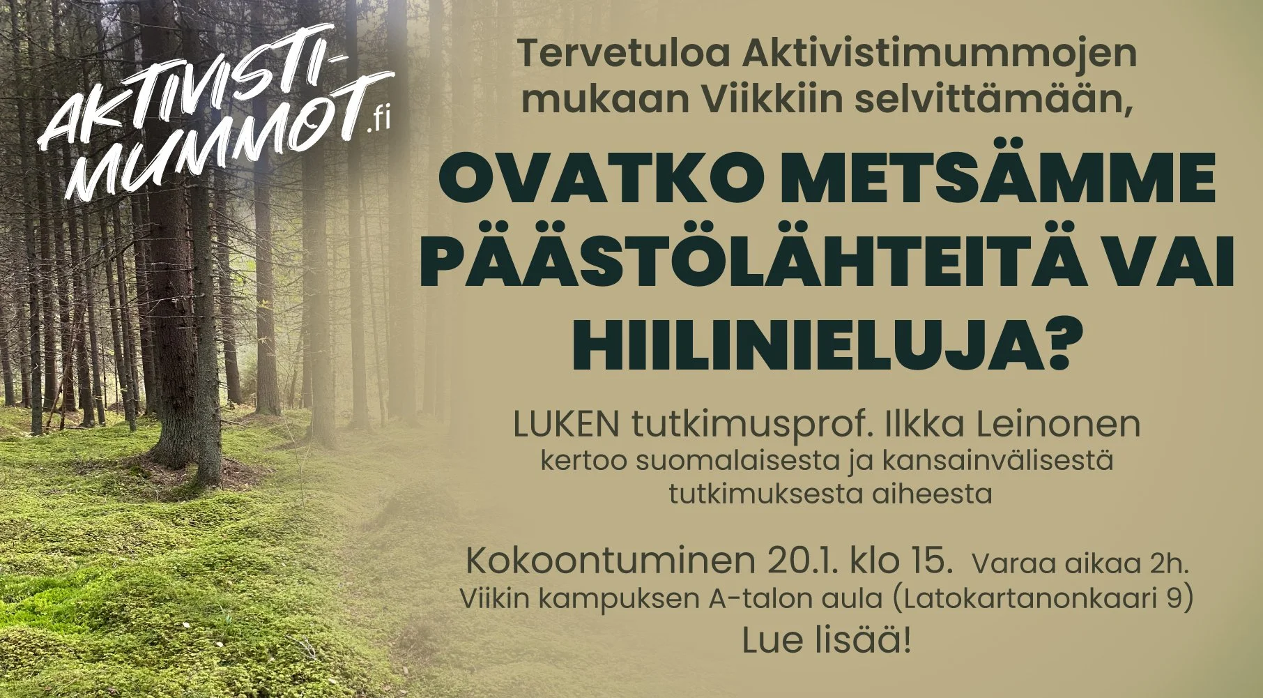 Tervetuloa metsäkeskusteluun 20.1.2026