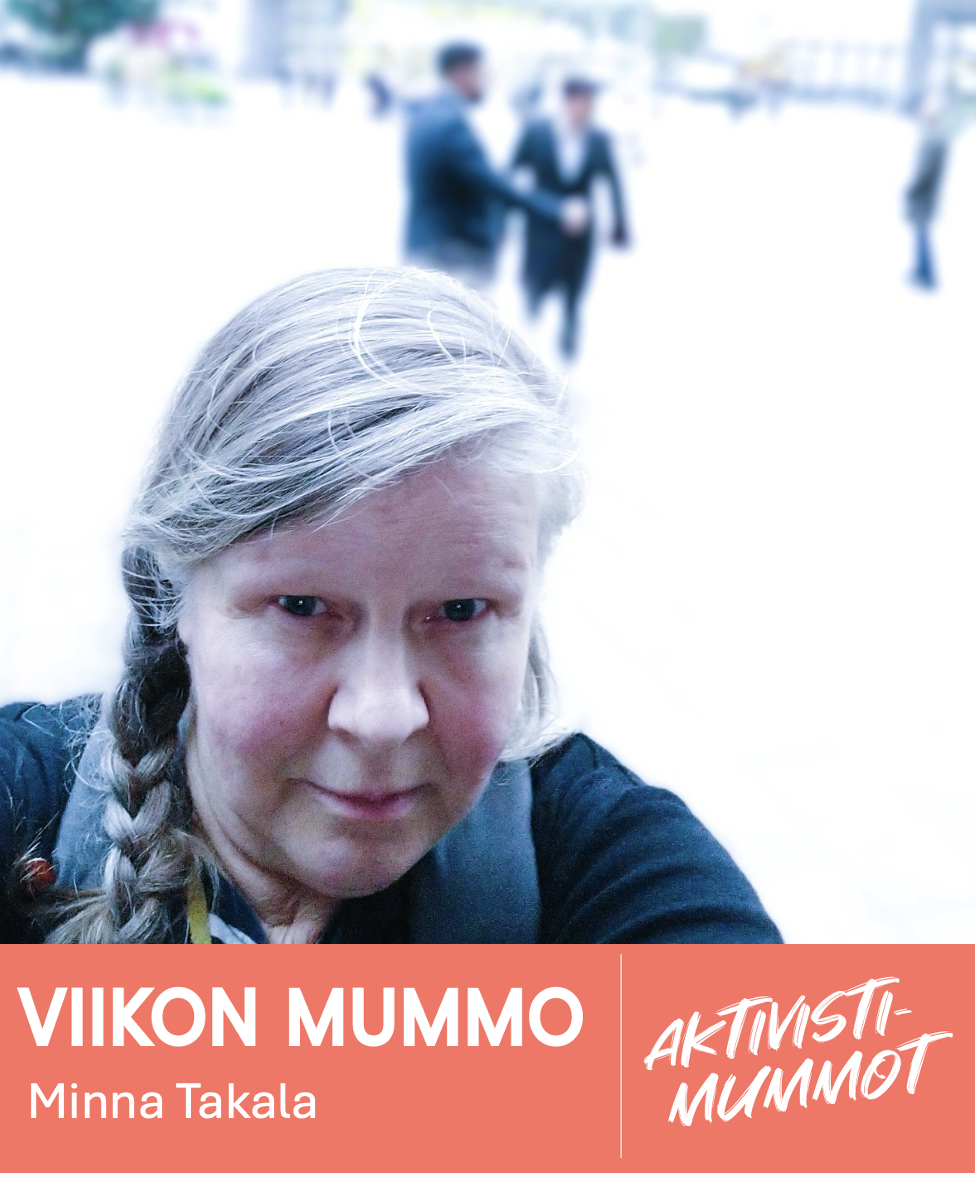Viikon mummo 18: Minna Takala