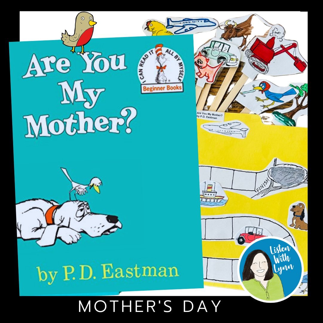 Are You My Mother? by P. D. Eastman is a classic story I tell each year in LSLS Auditory Verbal sessions.  It's perfect for the week of Mother's Day. 

What read-aloud stories are you sharing this week? 

LISTEN WITH LYNN activities LINK: http://bit.