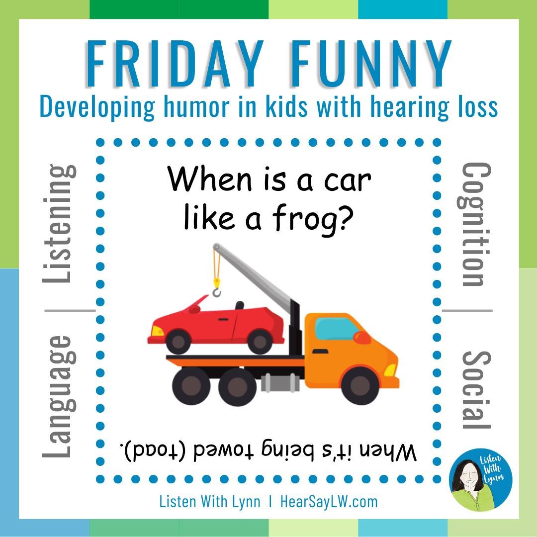 Teach a new joke every Friday and build listening, language, cognition, and social skills! Take the time to explain the meaning of complicated jokes. In no time your kids will understand what makes the joke funny and even learn to tell jokes.

Free j
