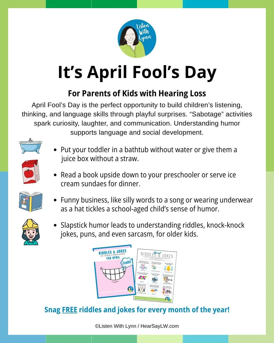 April Fool&rsquo;s Day is the perfect opportunity to tap into children&rsquo;s love of the unexpected while strengthening their listening and spoken language skills.

Explore Listen With Lynn games, activities, and resources here ➼ https://bit.ly/Lis
