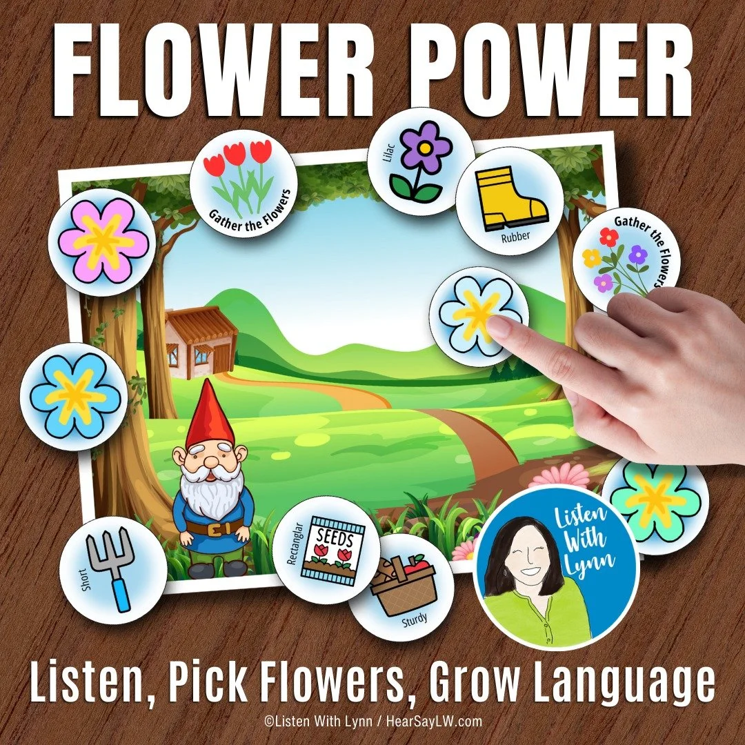🌸 Flower Power 🌸 is a grab-and-go listening and spoken language game&mdash;perfect for spring and summer fun! Designed especially for children who are deaf or hard of hearing this game helps build strong vocabulary skills through play.

💬 With 5 i
