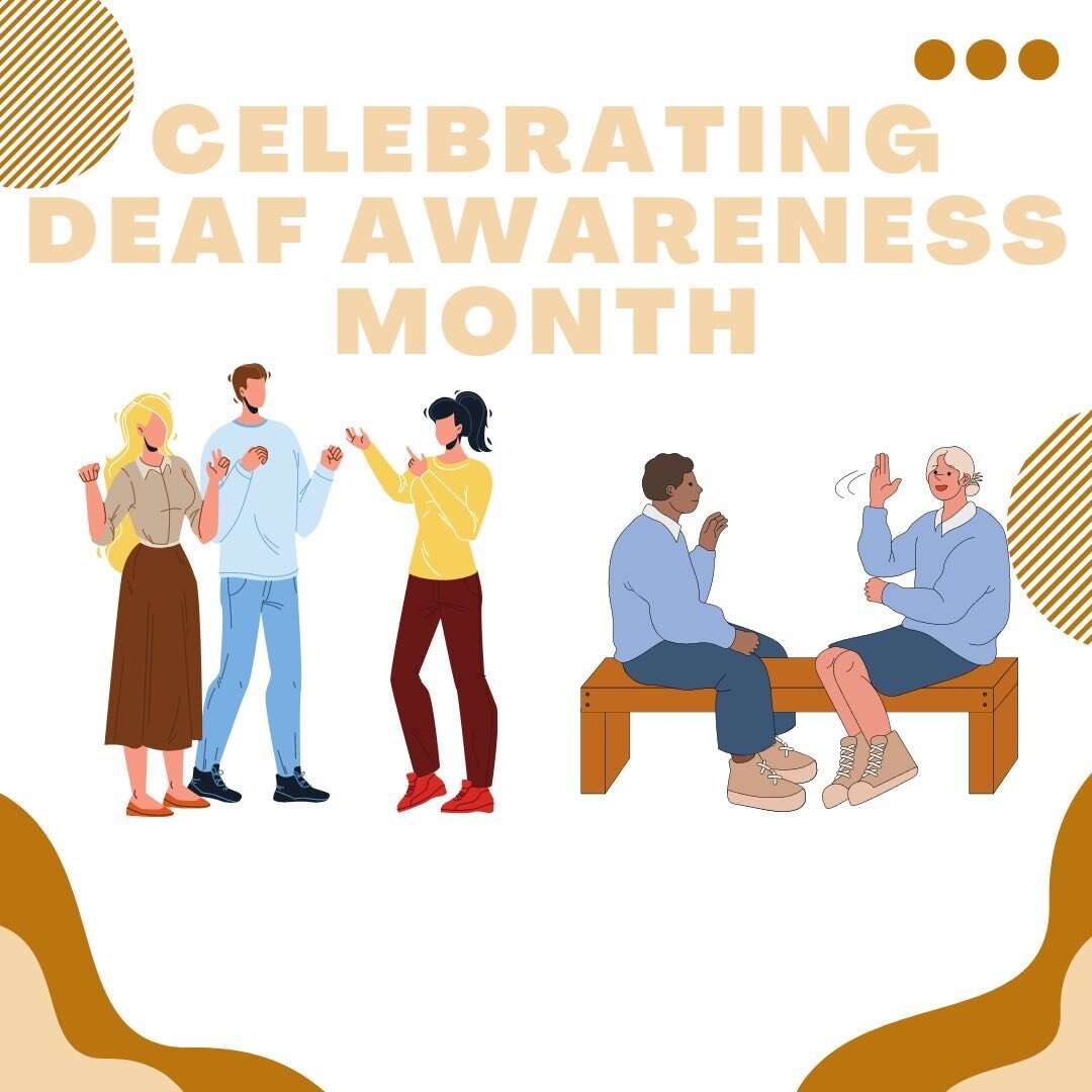 Happy Deaf Awareness Month! Follow along this month as we celebrate Deaf culture and share fun facts about their culture/customs, American Sign Language and baby sign.