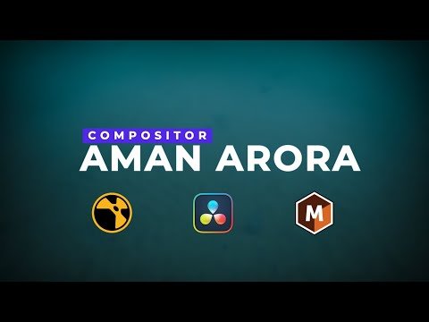 Aman Arora Compositing Showreel