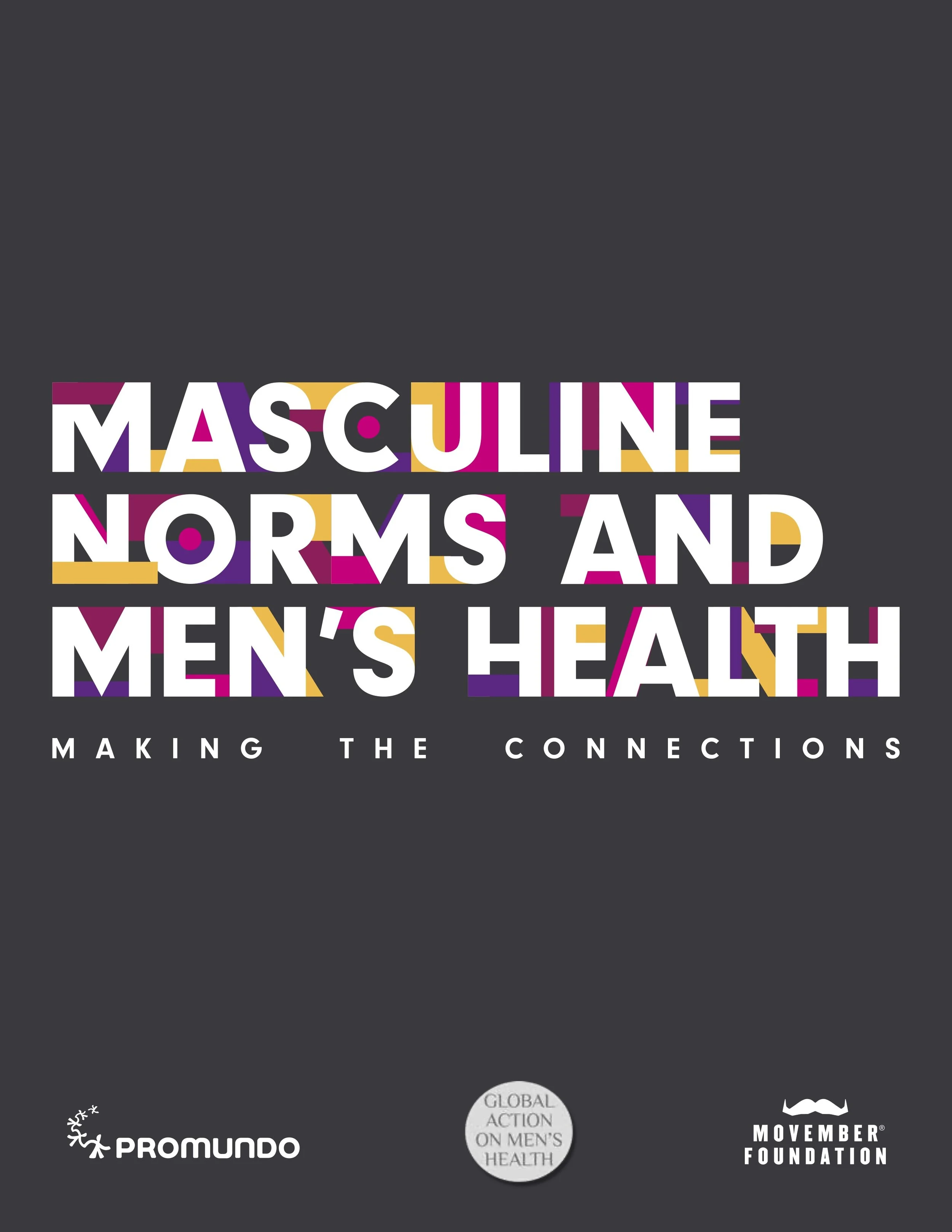 Masculine Norms and Men’s Health: Making the Connections