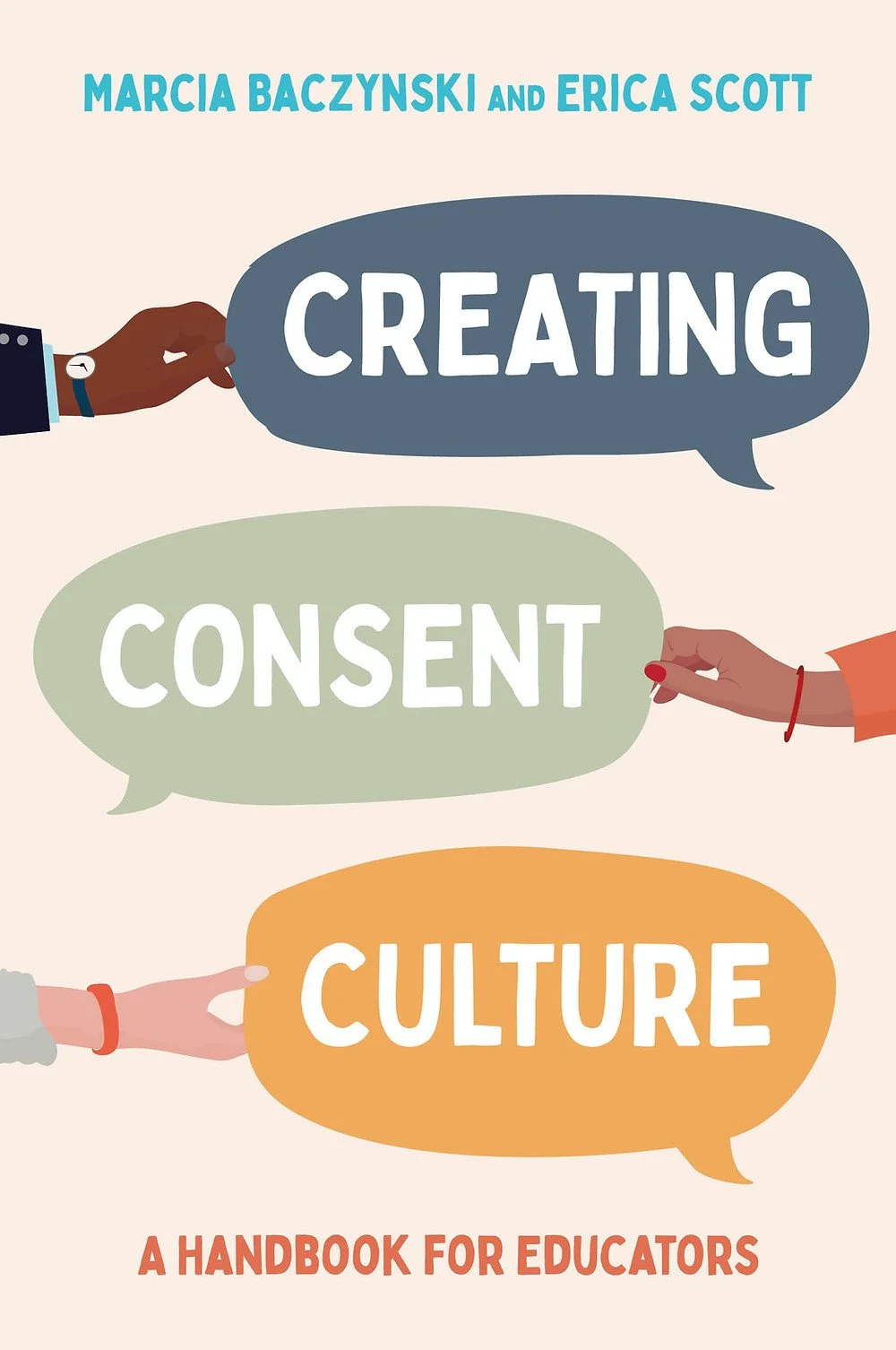 It Doesn’t Have to Be Like It Is: Why You Should Read Creating Consent Culture