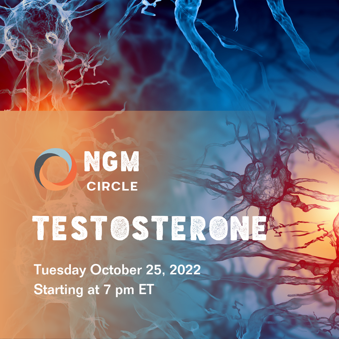 NGM Circle: Testosterone
