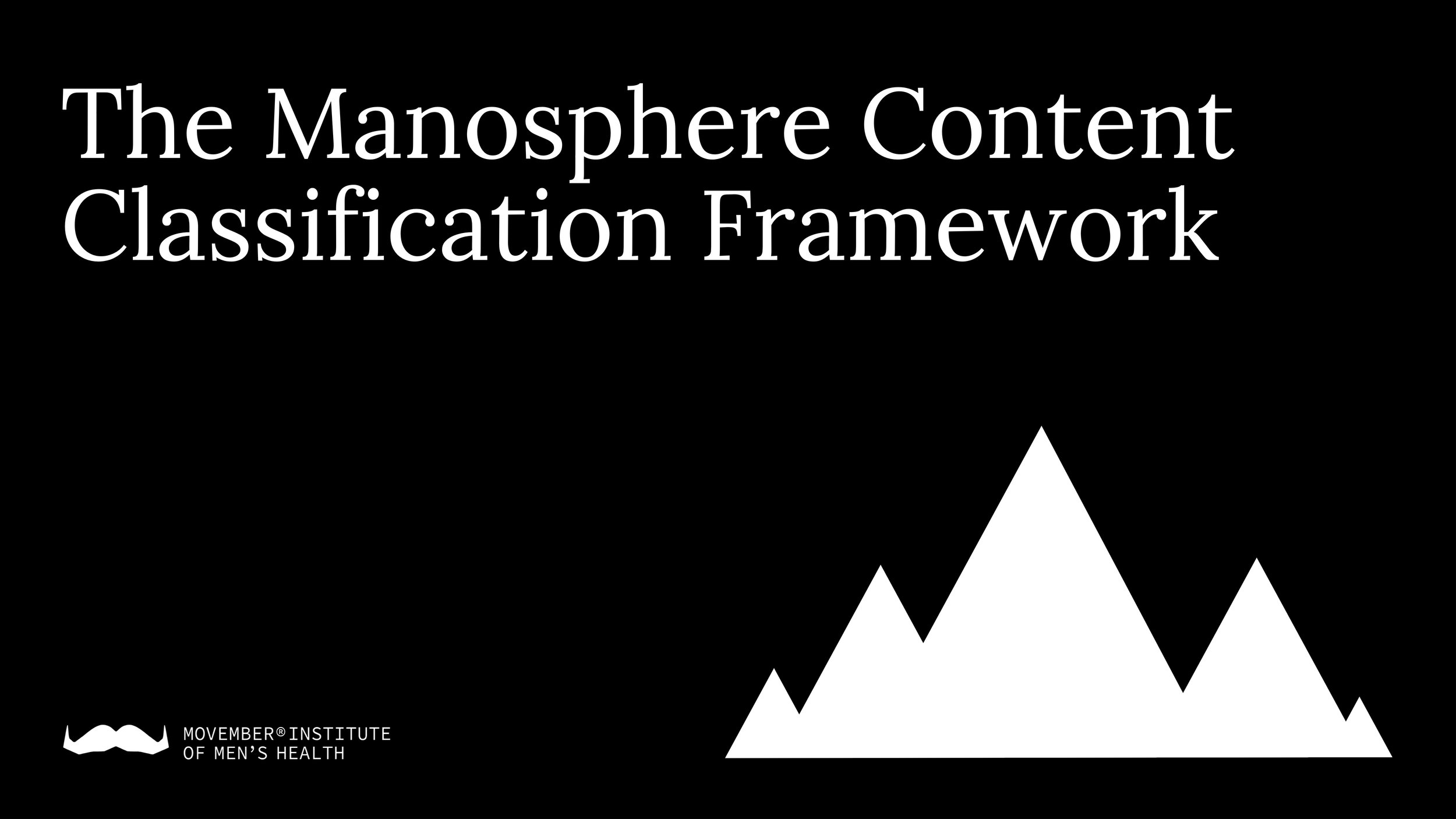 The Manosphere Content Classification Framework