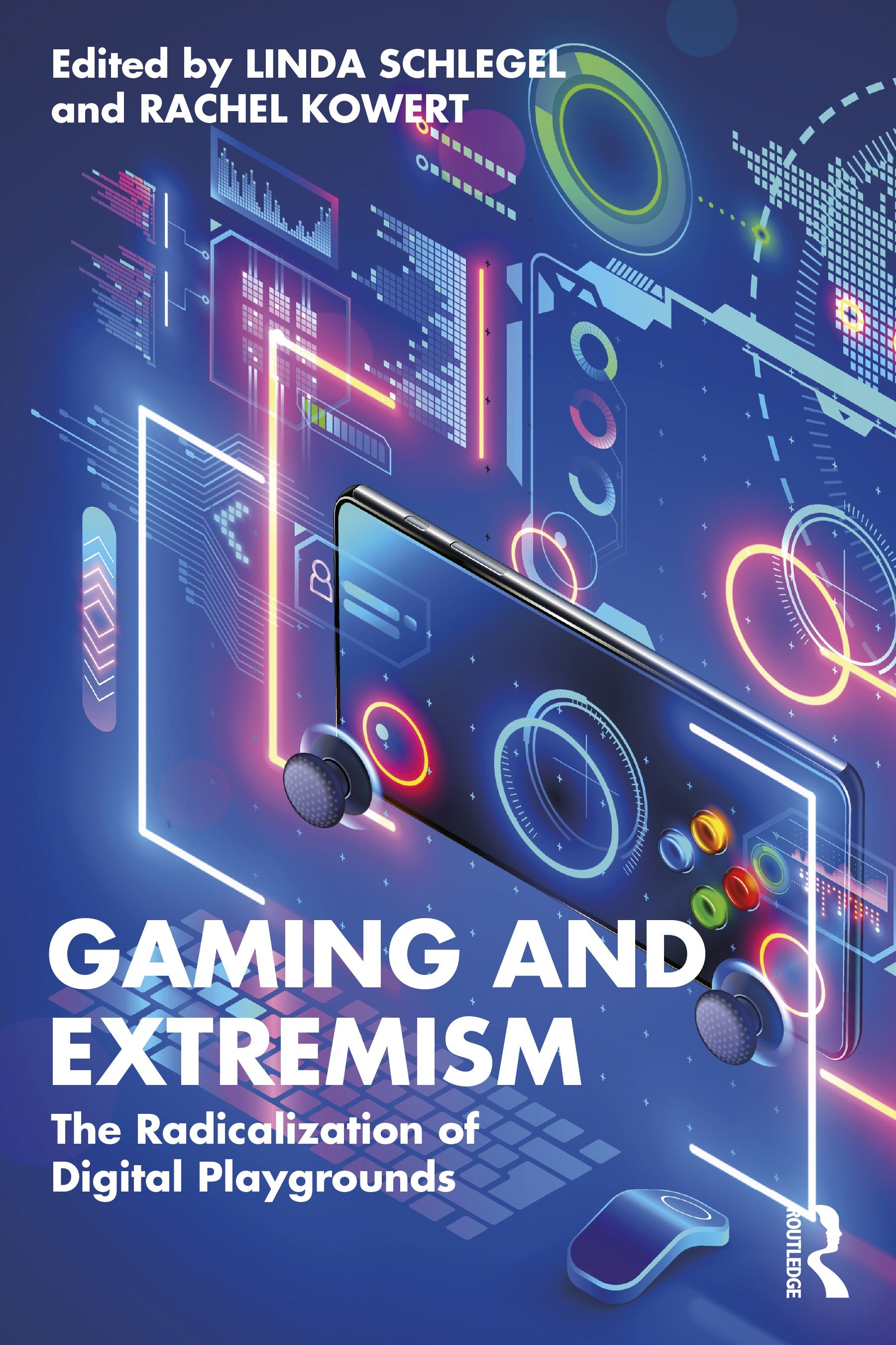 Gaming and Extremism: The Radicalization of Digital Playgrounds