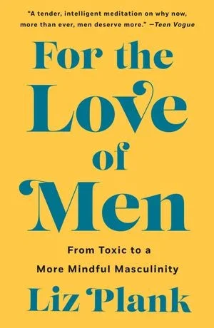 Cover image of For the Love of Men. title in bold, teal text on yellow background.