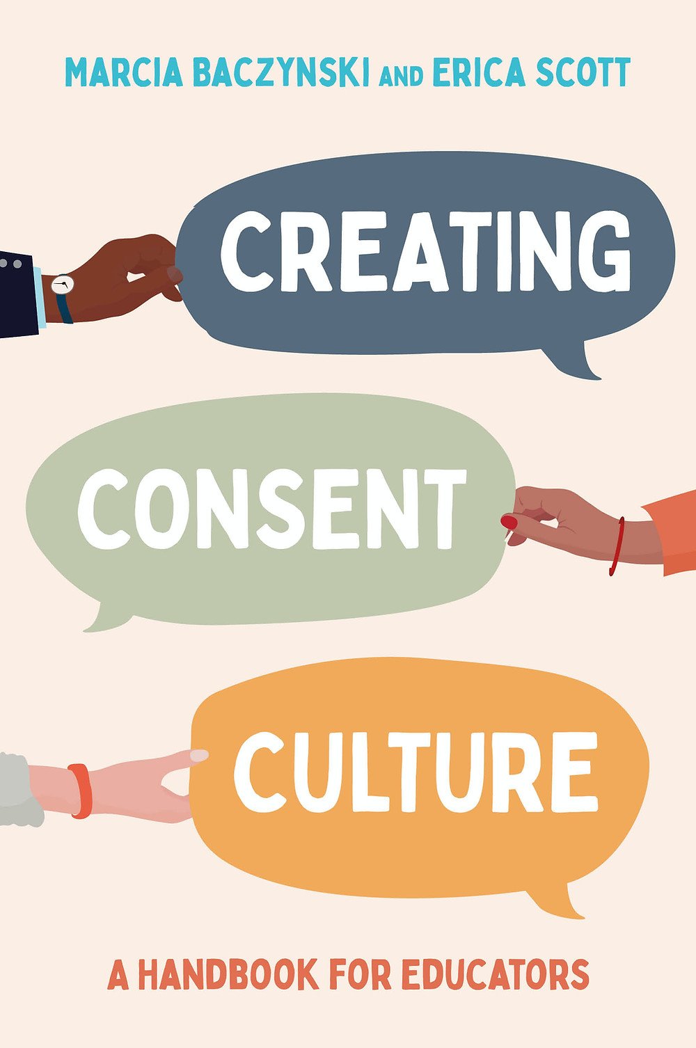 It Doesn't Have to Be Like It Is: Why You Should Read Creating Consent  Culture â€” Next Gen Men