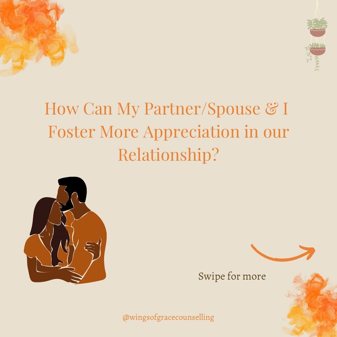 A culture of appreciation in your relationship is built in many steps, big, small, and in between. When you feel appreciated in your relationship, you feel more loved, cared for, seen, and attended to. 

&bull;

I hope this graphic helps stir your mi