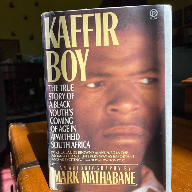 Kaffir Boy by Mark Mathabane is a riveting, appalling, important first hand historic account of apartheid in South Africa. In this moment, we can&rsquo;t forget where racism and fascism can take us. We have a long way to go before equity and justice 