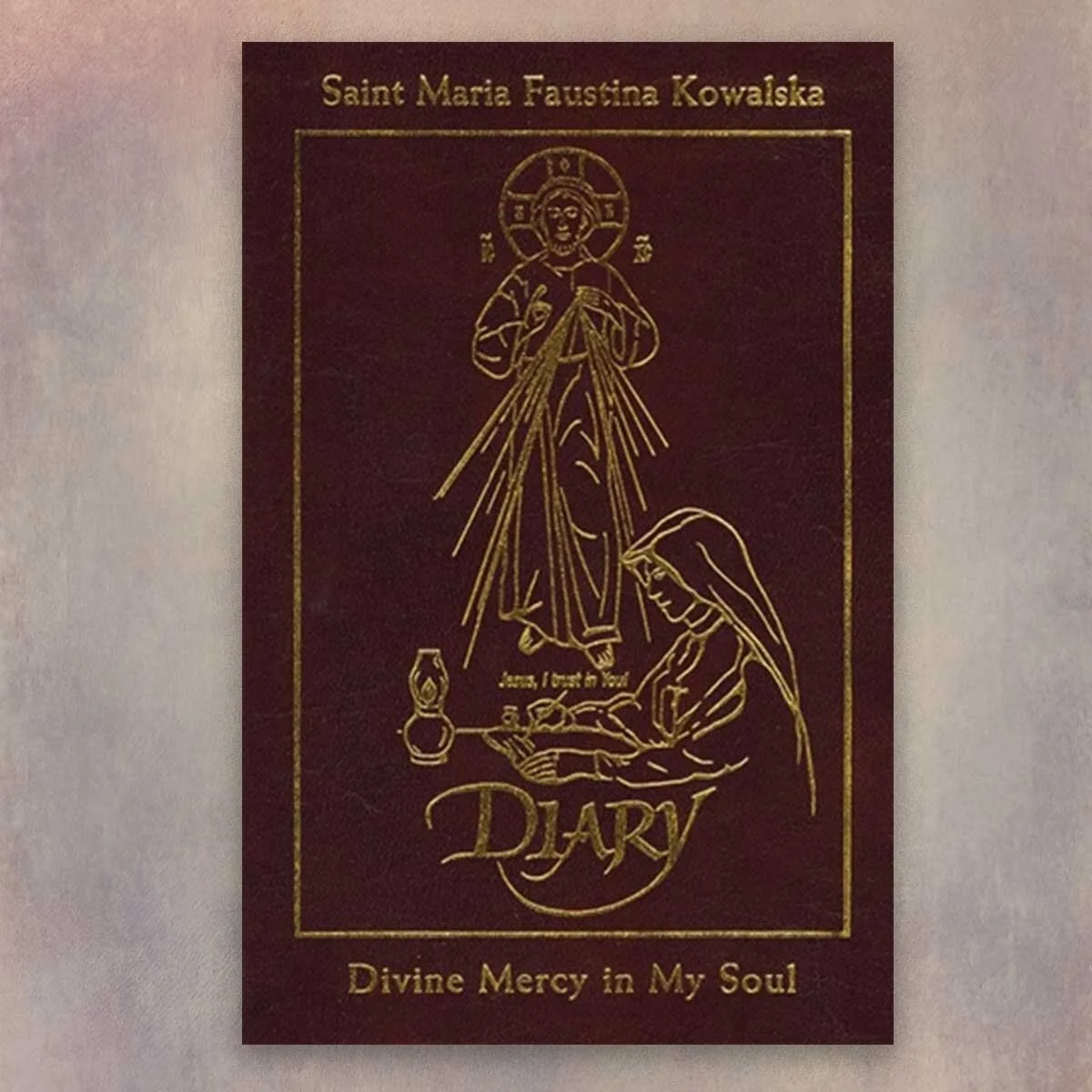 Saint Faustina's Diary ~ Divine Mercy in My Soul ~ Deluxe Leatherbound Edition