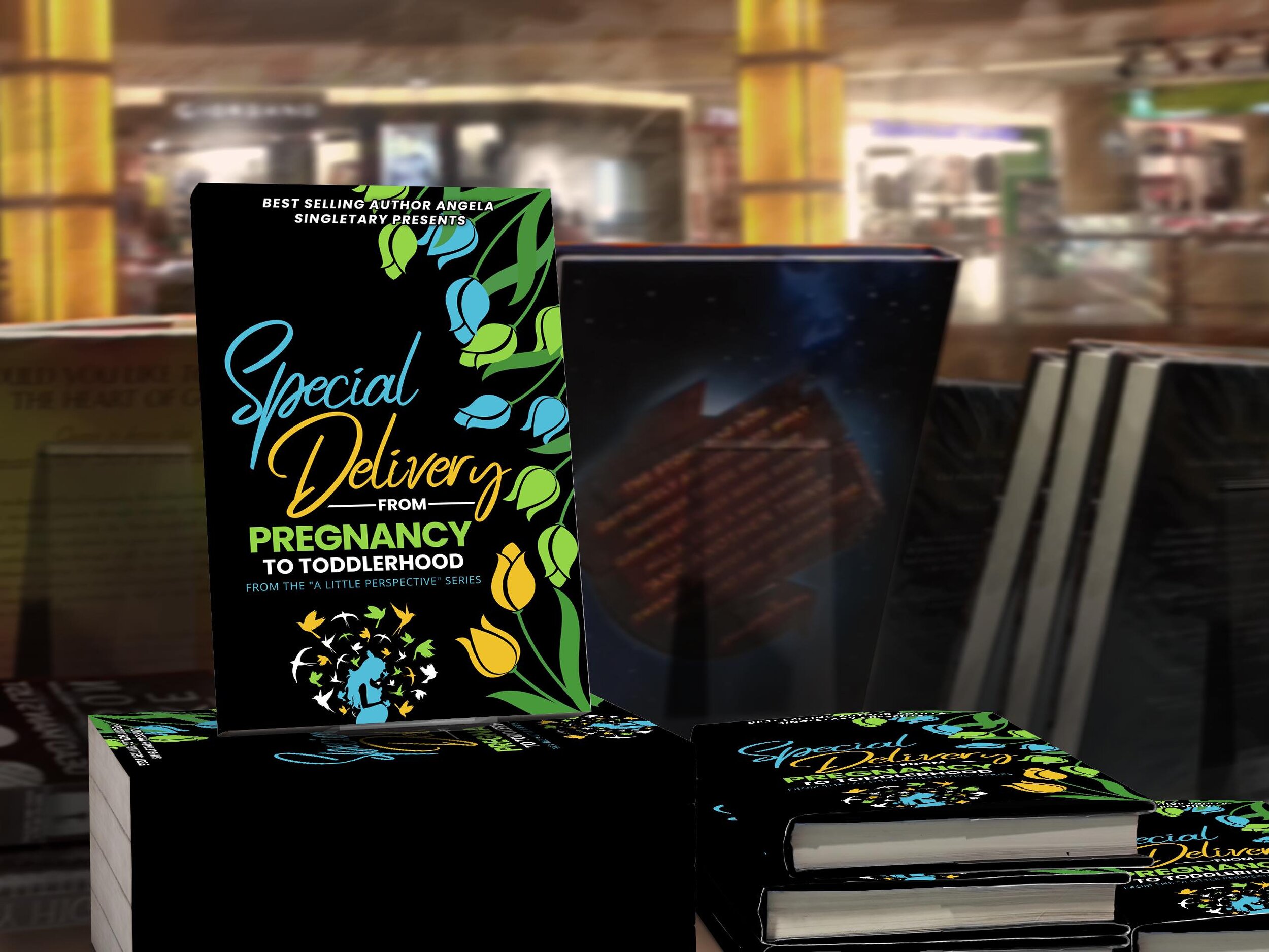 Special Delivery - From Pregnancy to Toddlerhood