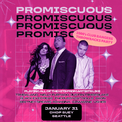 PROMISCUOUS - A 2000's CLUB BANGERS THROWBACKS PARTY