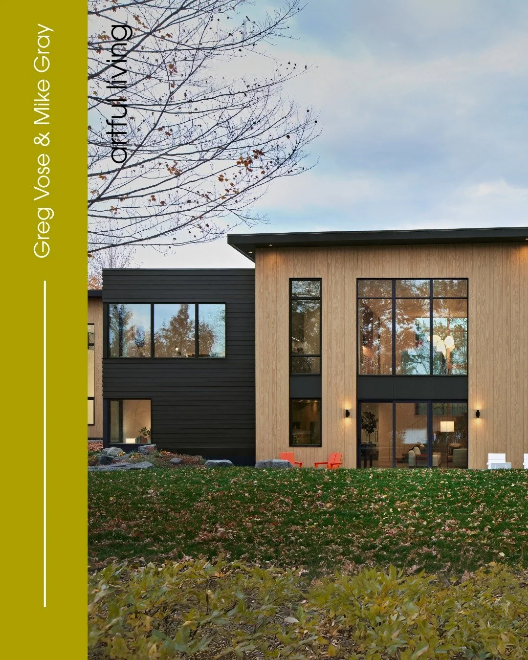 An Excerpt from &ldquo;New View: A Curated Visual Gallery: Twenty Magnificent Homes by Midwest Architects&quot; by Beth Benton Buckley:

Greg Vose &amp; Mike Gray | @unfold_architecture

&quot;Unfold Architecture designs custom homes that are deeply 