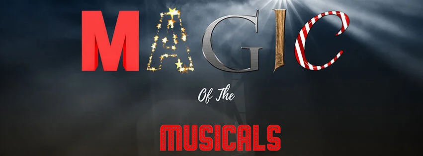 Magic of the Musicals - LIVE ON STAGE