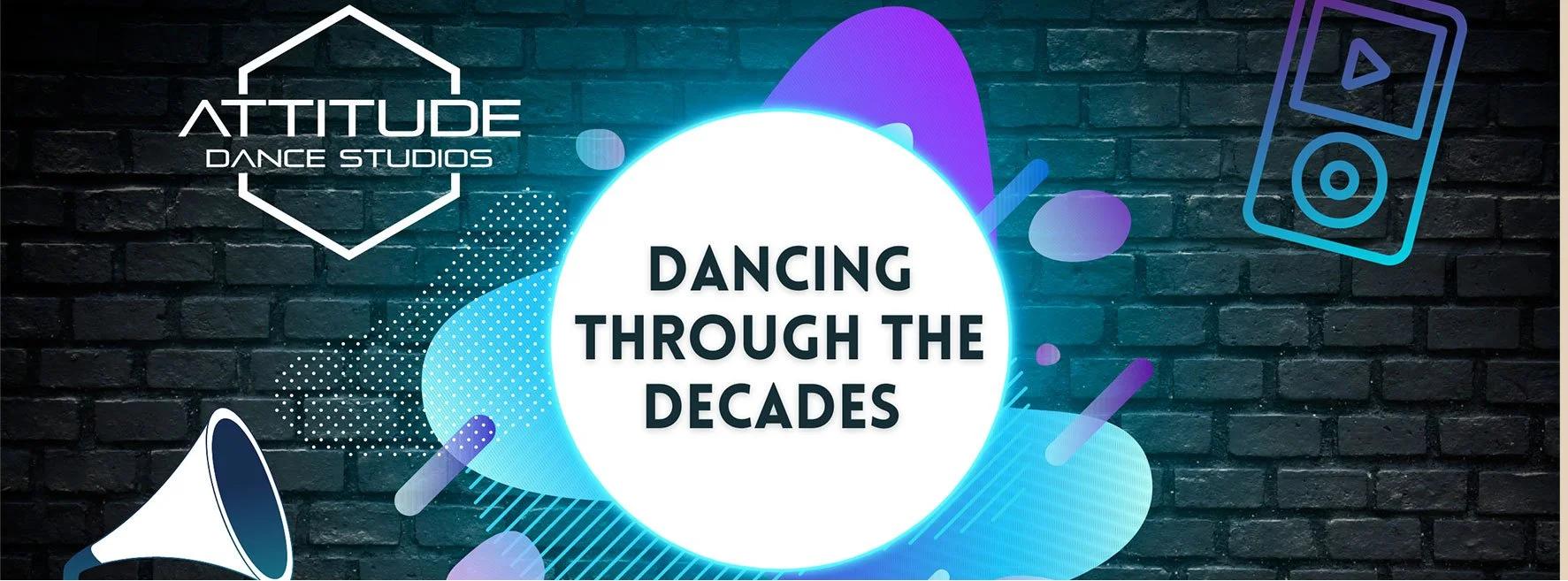 Attitude Dance Studios presents:  Dancing Through the Decades.