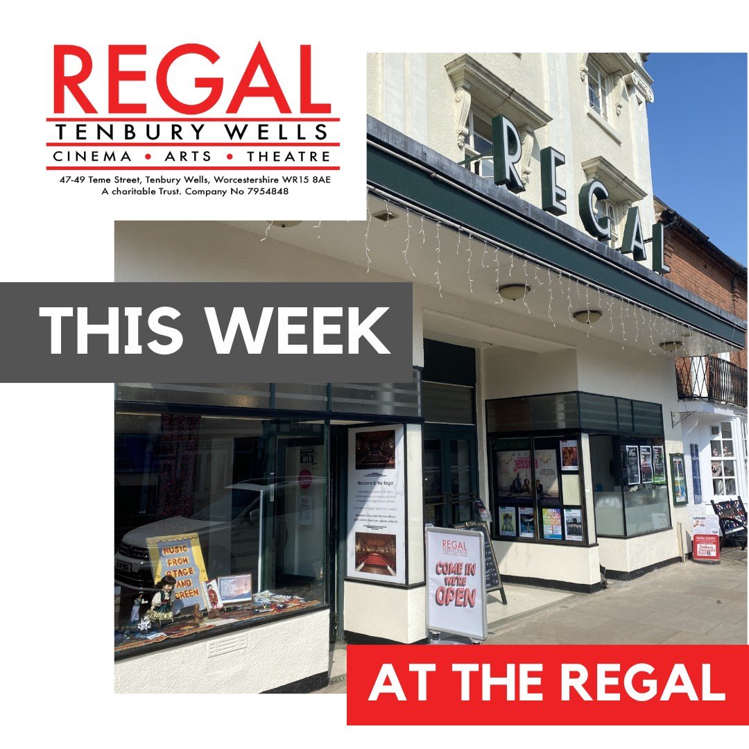 This week at the Regal Tenbury Wells... 
Book your tickets via www.regaltenbury.co.uk or at the box office in person of by telephone 01584 811442 (open Mon - Wed 10am-12pm, Thu 10am - 1pm, Fri 10am-2pm and Sat 10am-1pm)
#regaltenbury #whatsontenbury 