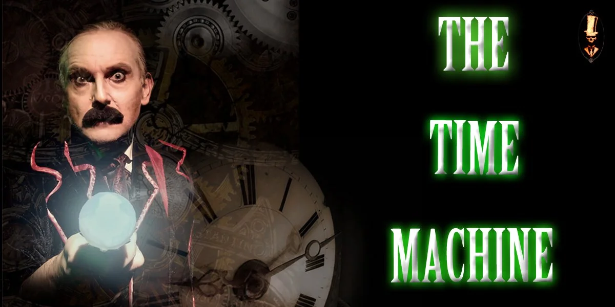 Don't Go Into The Cellar! presents The Time Machine