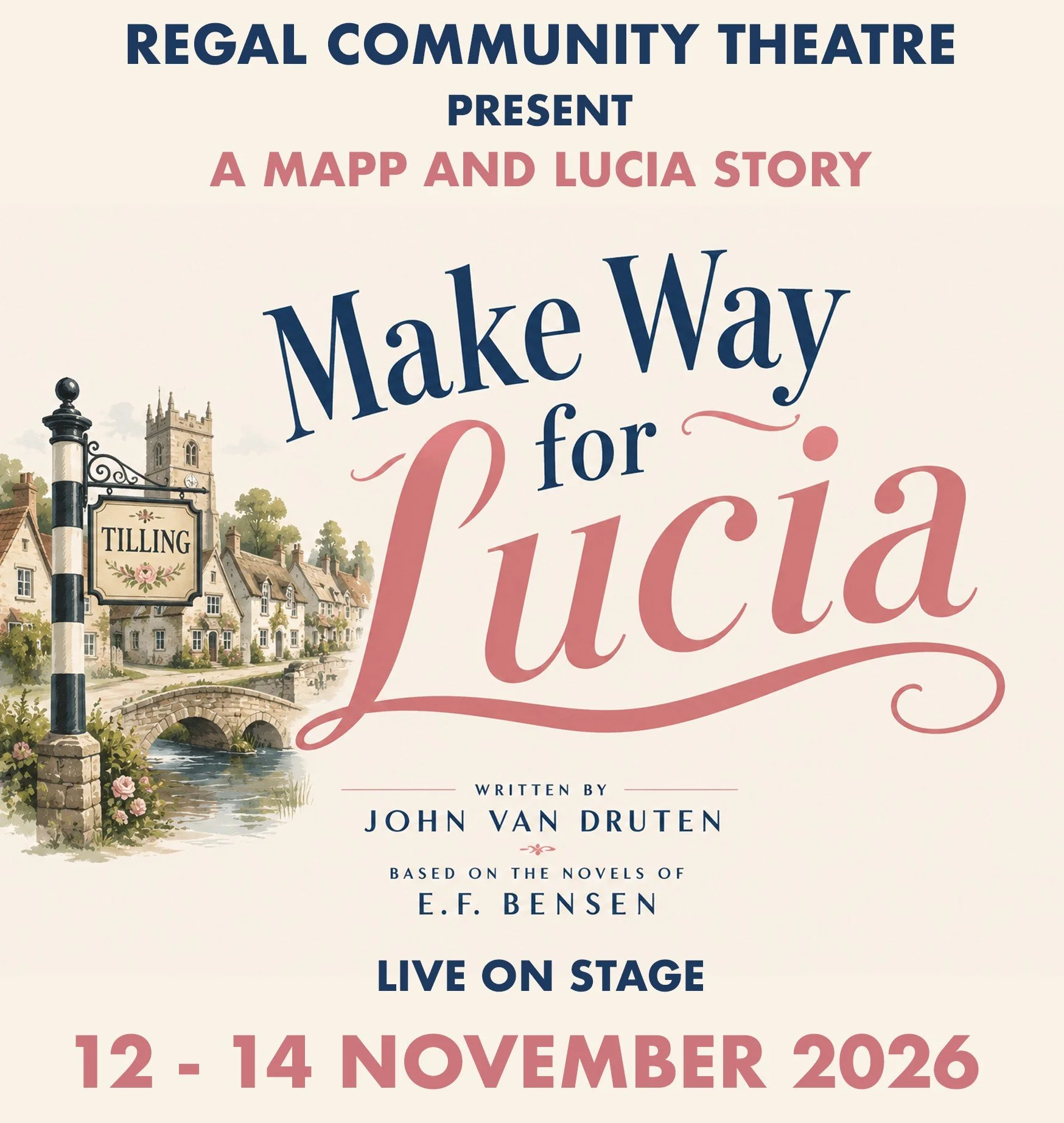Regal Community Theatre Presents: Make Way For Lucia