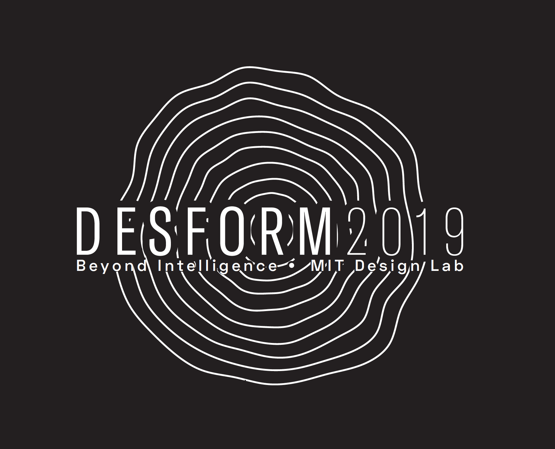 DeSForM19 Conference | Beyond Intelligence 