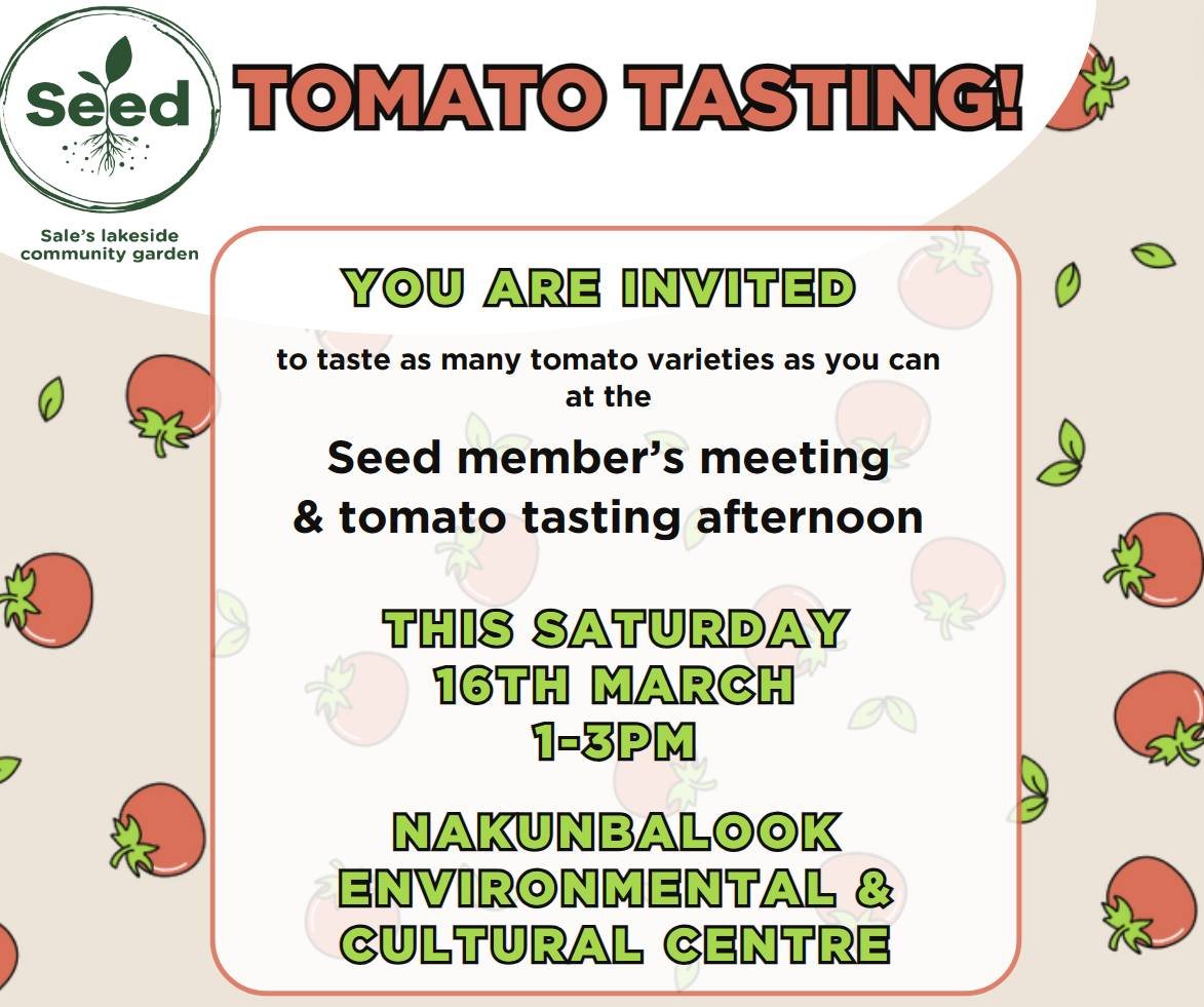 🍅Tomato Tasting Day &ndash; Sat 16 March.🍅

In response to member and public demand, there will be a Tomato Tasting Day on Saturday 16th March in combination with our members meeting. THE AIM? .... to taste as many named ripe tomatoes as possible t