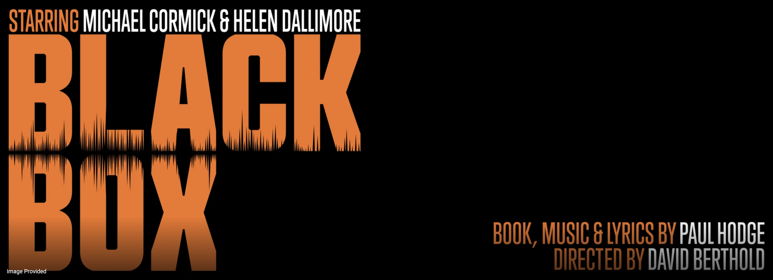 Black Box - A New Australian Musical Based On A True Story