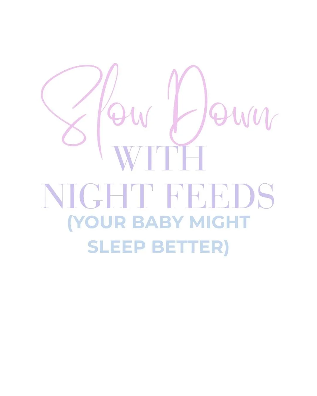 Are you struggling with getting at least one good stretch of sleep during the night?

If your baby is under 6 months and struggling to settle into a good stretch of sleep after their night feed/s you might find it helpful to slow down in the night.

