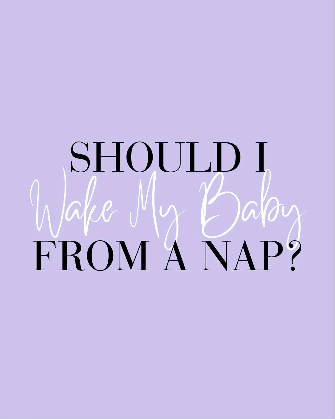 Should you wake your baby from a nap? 🤍

This is one of those questions that feels so wrong to even ask &mdash; but the answer isn&rsquo;t black and white.

As you can see from the slides, we don&rsquo;t recommend capping naps unless there&rsquo;s a