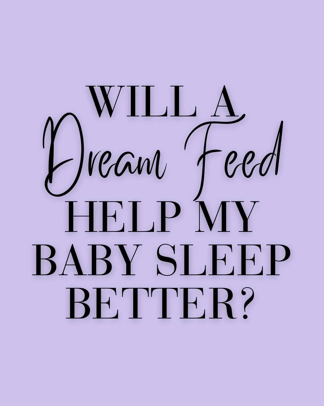 Are you wondering if a dream feed would help your baby to sleep better? ☁

What&rsquo;s a dream feed? 🤱

Dream feeding is when you rouse your baby&mdash;without fully waking&mdash;to feed one more time before you go to bed yourself. The idea of it i