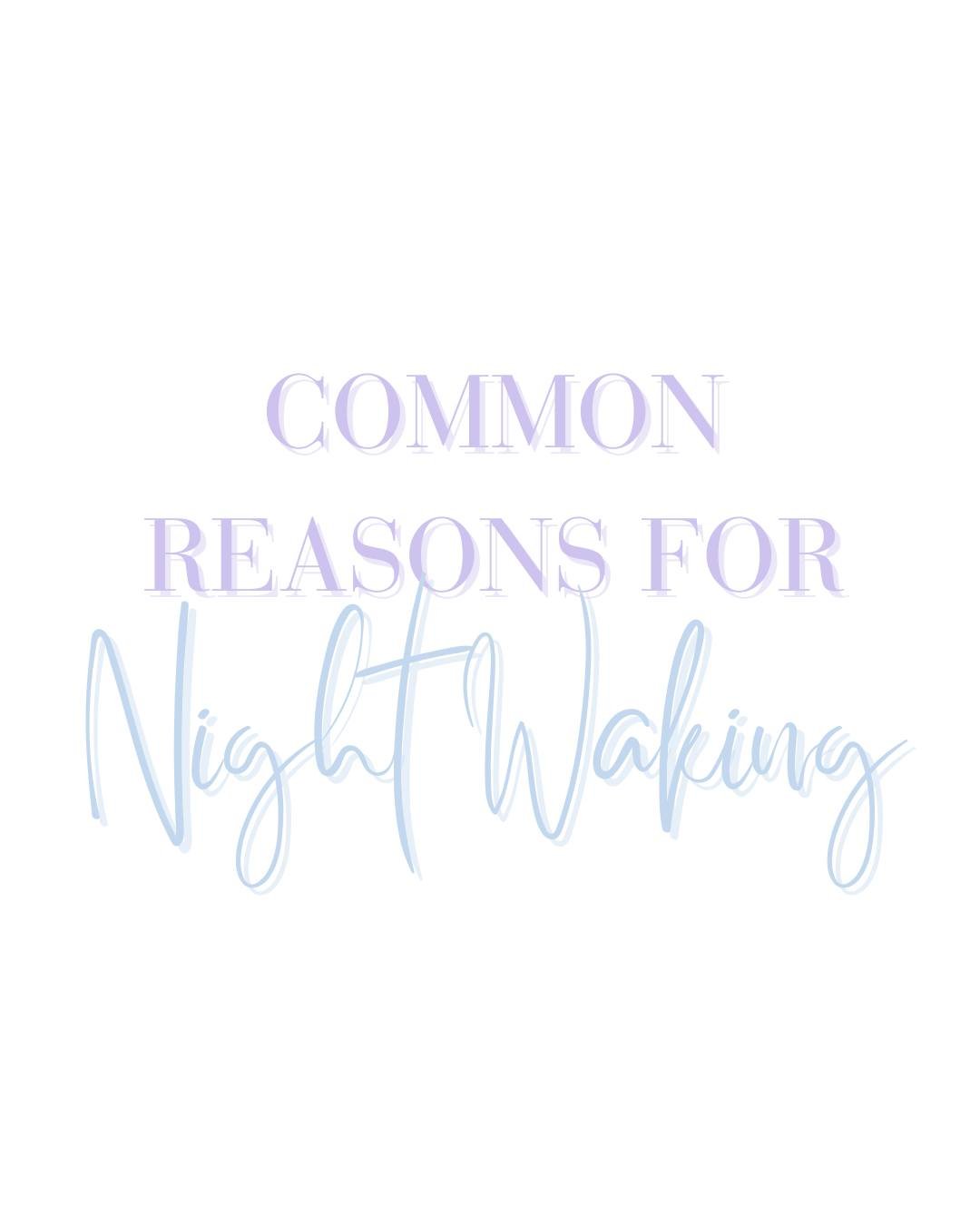 When I ask what you want tips on the most popular answer I receive is to REDUCE NIGHT WAKING 😴

First thing you need to get to the bottom of is why the night waking is happening??

If your baby is over 4 months and waking every 2-3 hours (or more) t