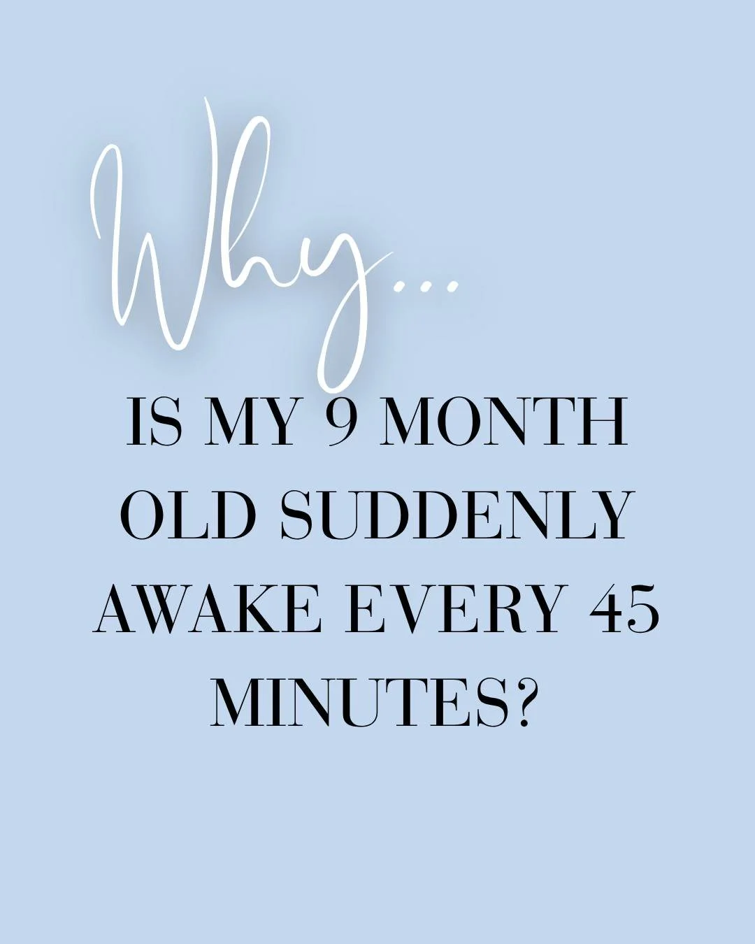 Why is my 9-month-old suddenly awake every 45 minutes? 🤍

Short version: sleep cycles, new skills and a nap schedule that's shifting. Swipe for what's usually behind it and what to try tonight.

Want the full roadmap for every stage between 4 and 24