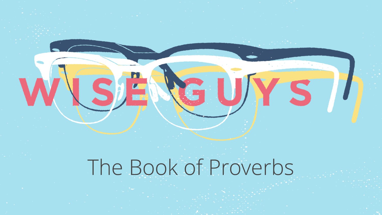 Proverbs 1:1-6 - The Person of Wisdom